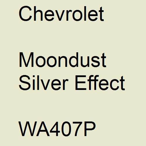 Chevrolet, Moondust Silver Effect, WA407P.